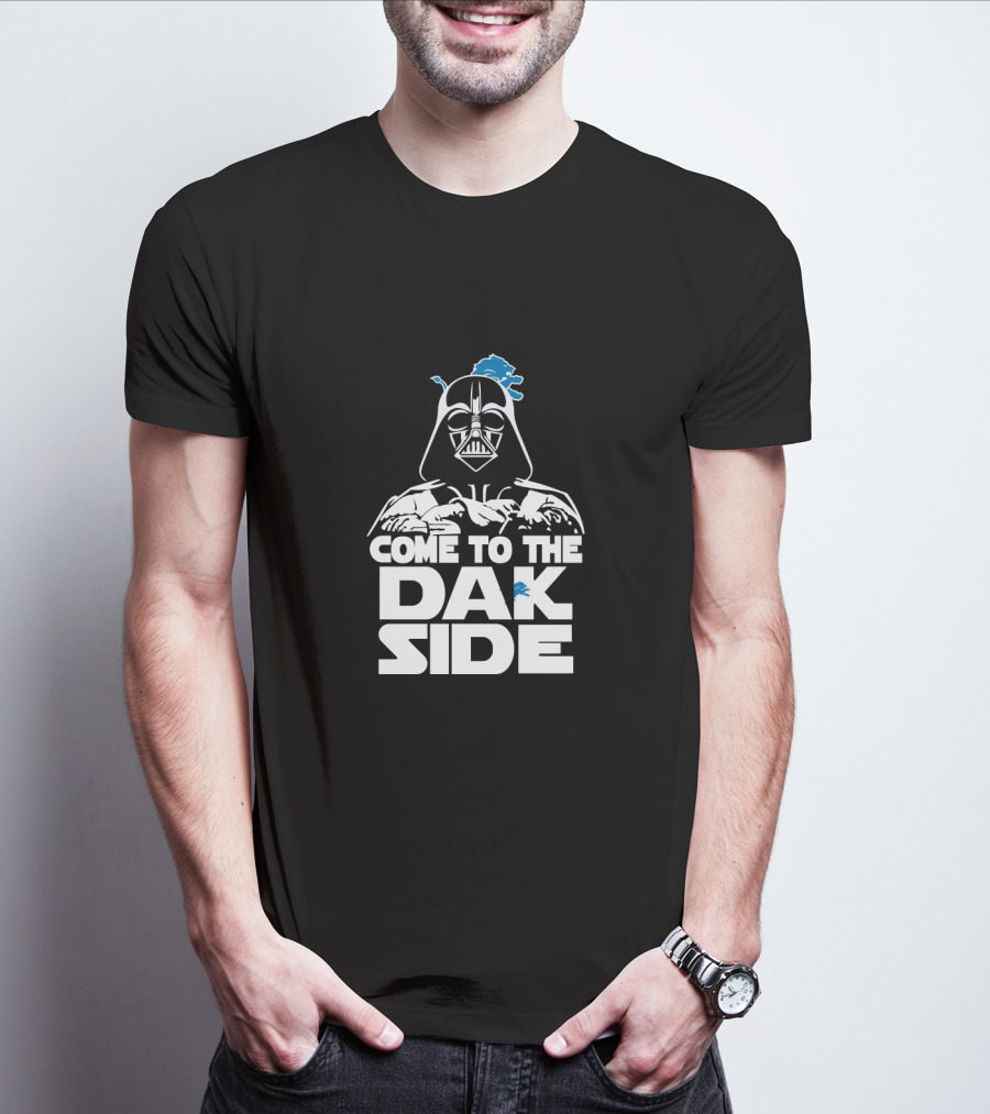 Come To The Dak Side Detroit Lions Fans T-Shirt