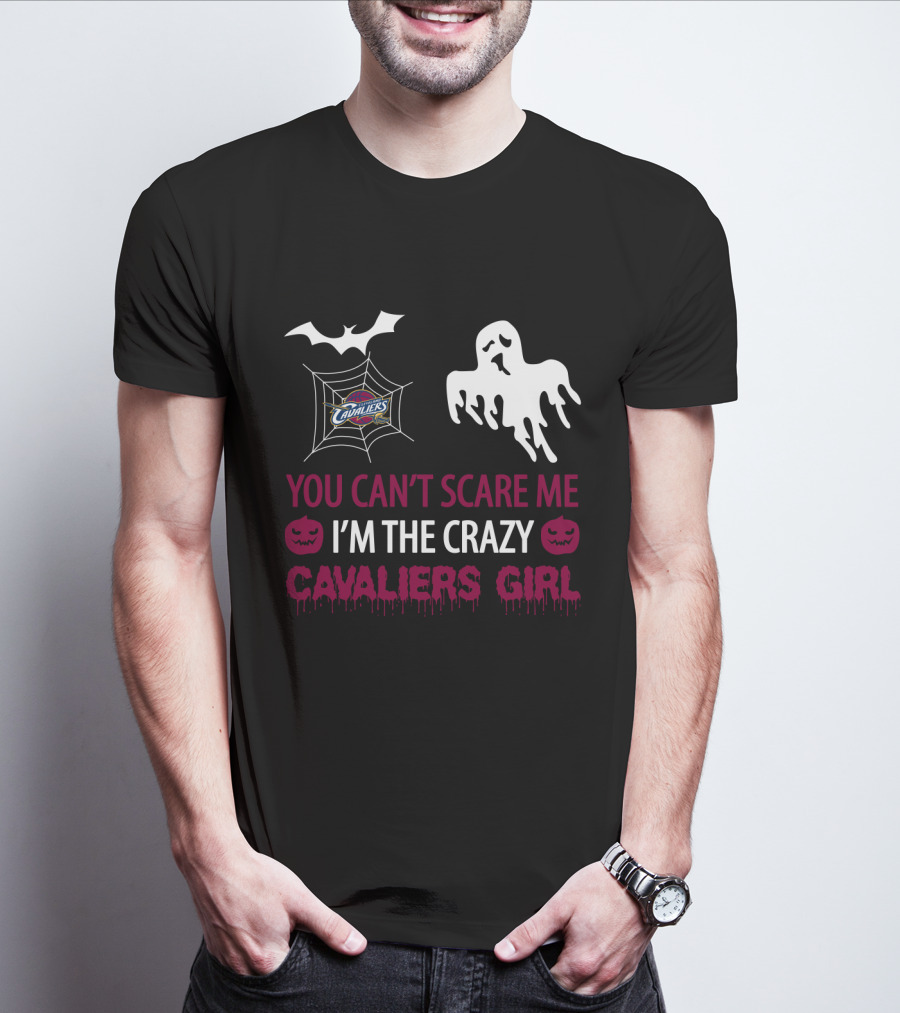 You Can't Scare Me I'm The Crazy Cavaliers Girl Halloween T-Shirt