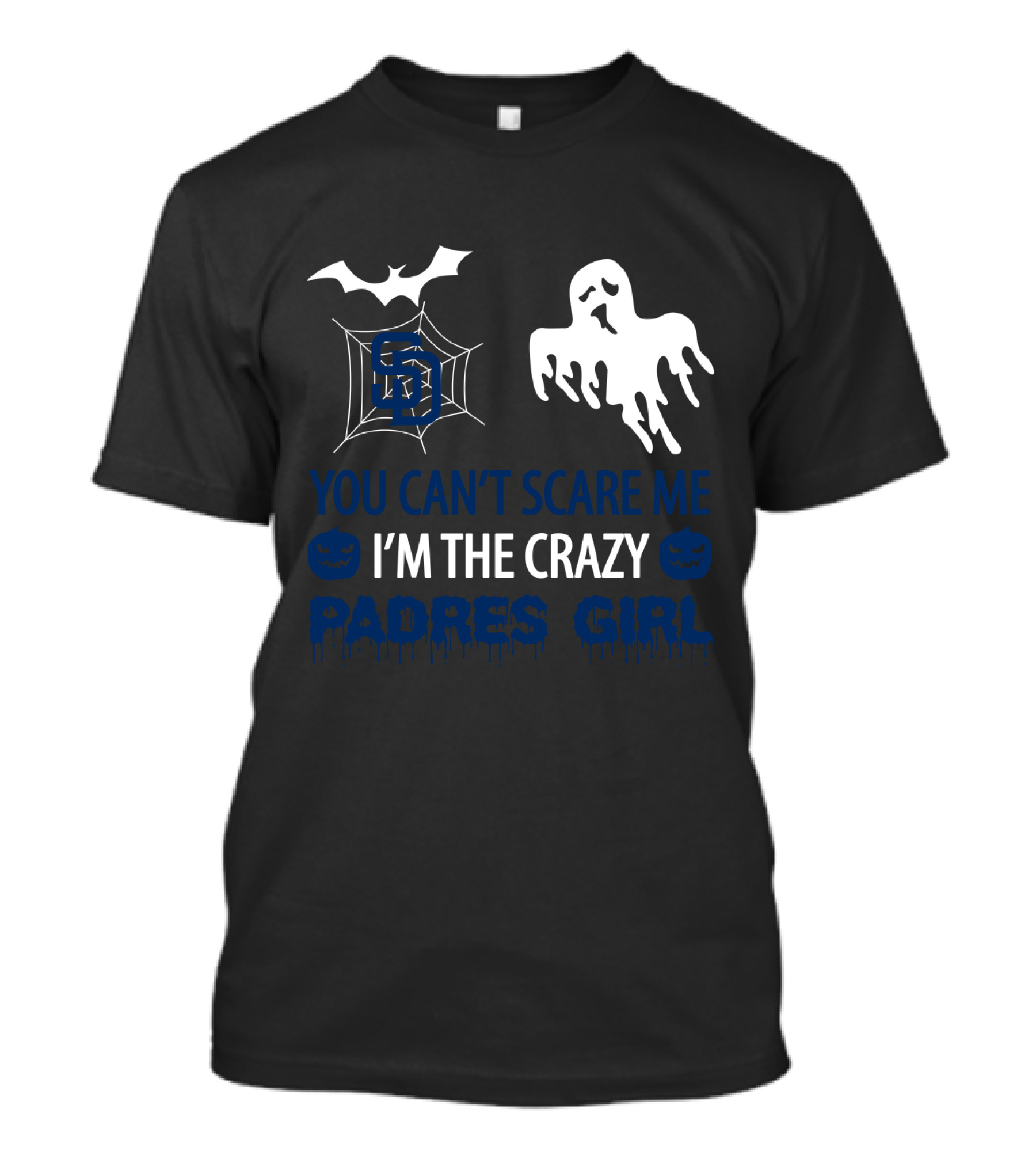 You Can't Scare Me I'm The Crazy Padres Girl Halloween Ghost And Bat T-Shirt