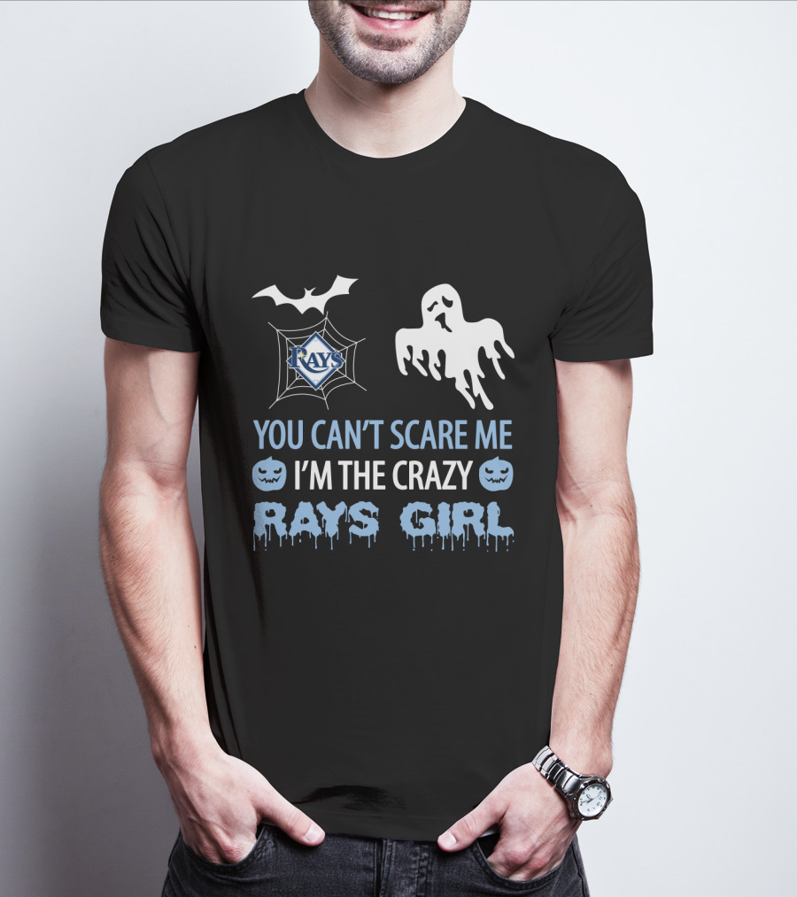 You Can't Scare Me I'm The Crazy Rays Girl Halloween Tampa Bay T-Shirt