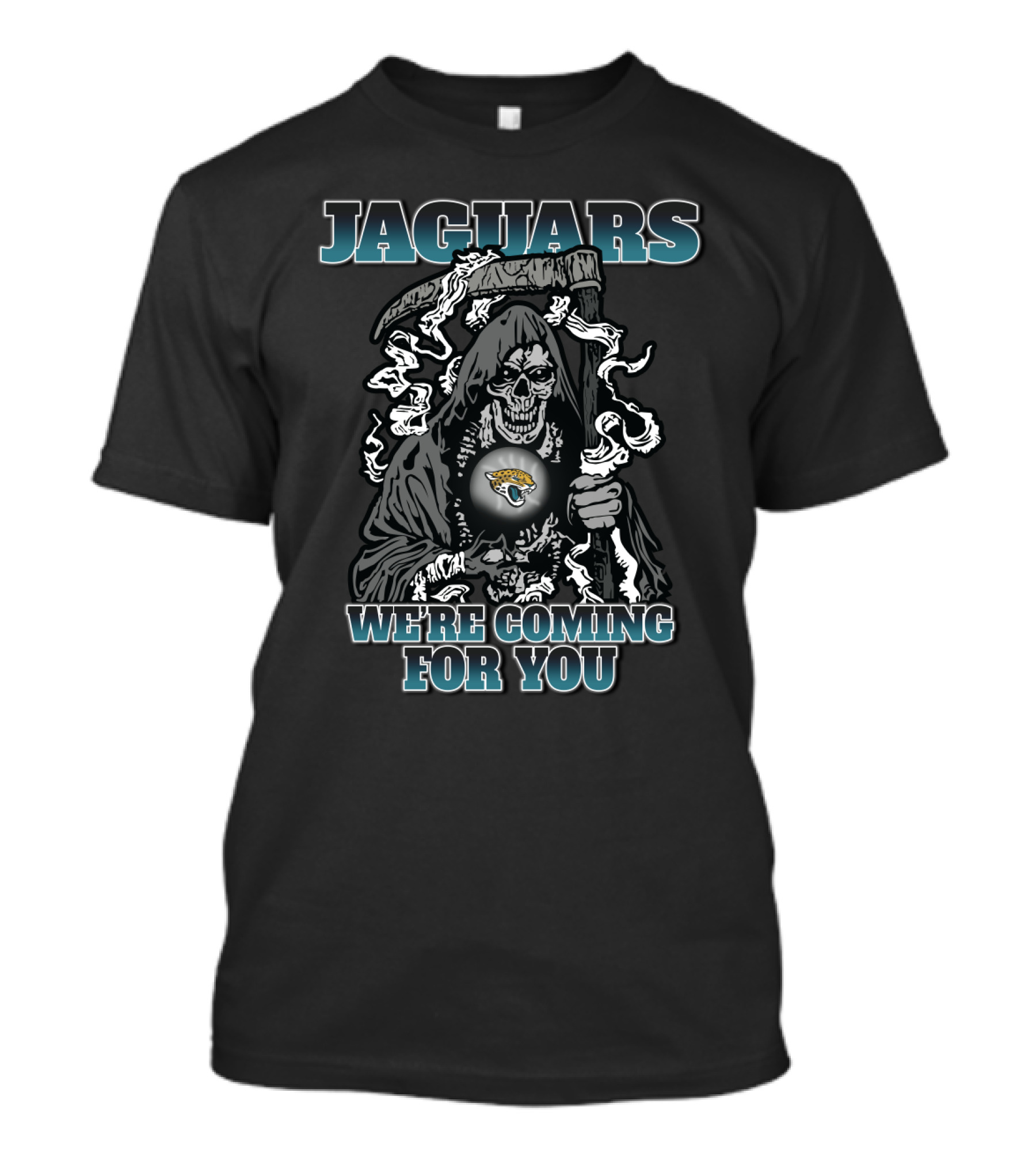 Jaguars We're Coming For You Grim Reaper Jacksonville Jaguars T-Shirt