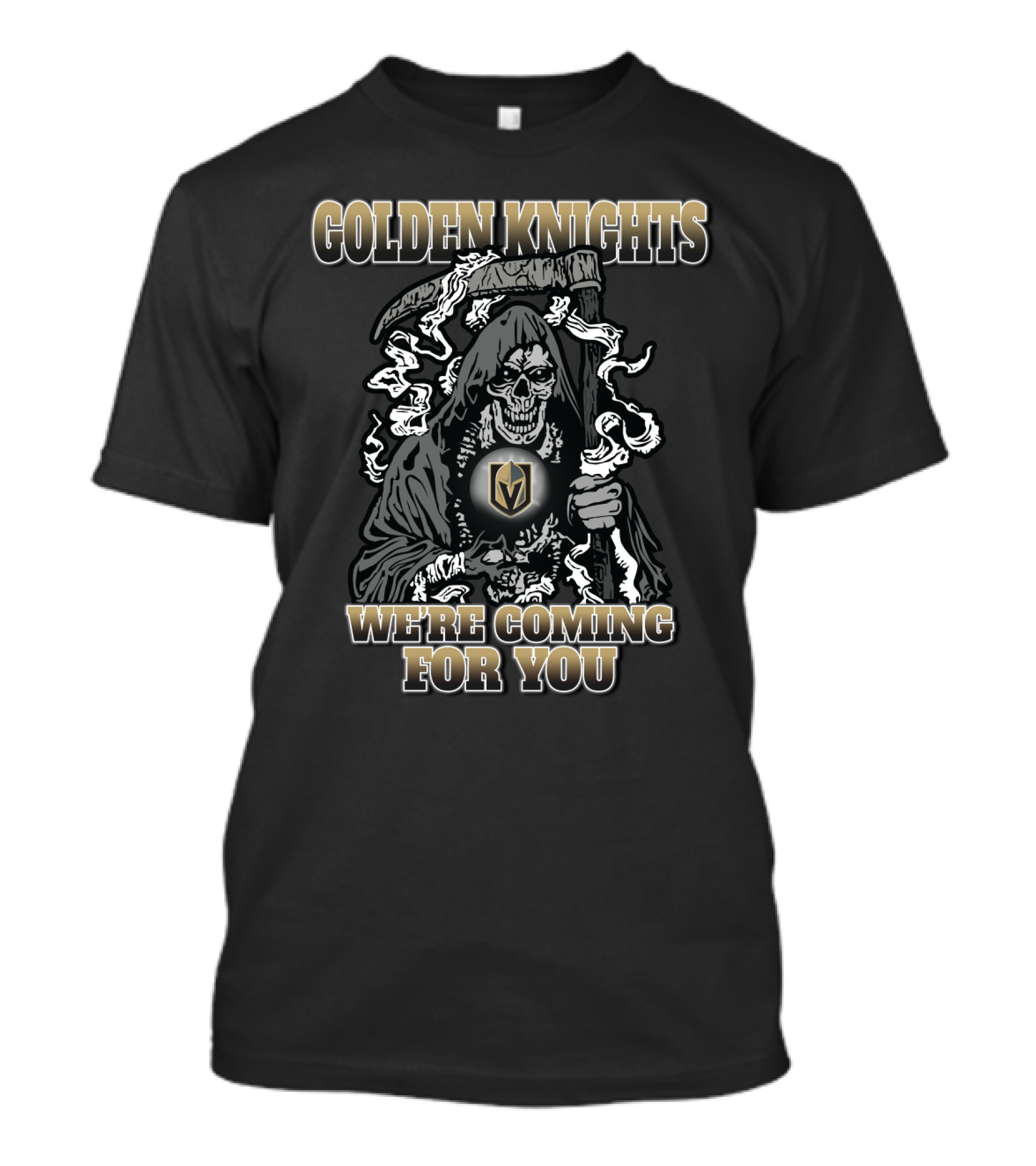 Golden Knights Grim Reaper We're Coming For You T-Shirt