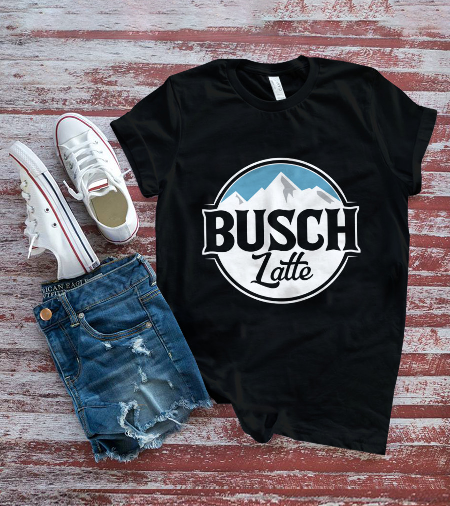 Busch Latte Mountain Parody From Busch Light T-Shirt