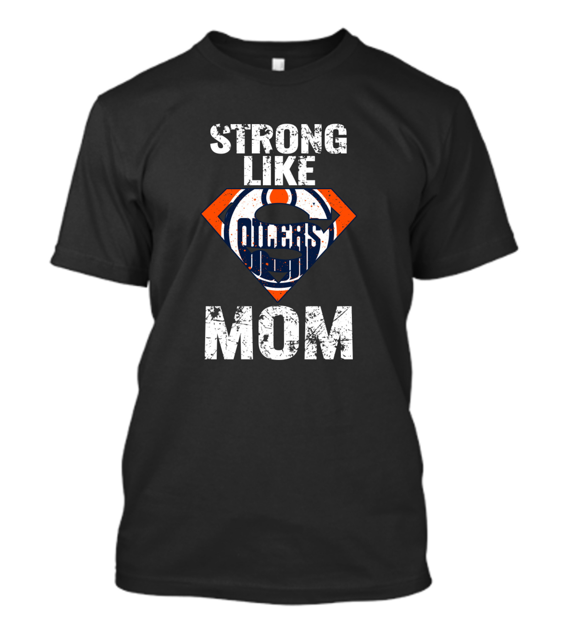 Edmonton Oilers Strong Like Mom Superhero T-Shirt