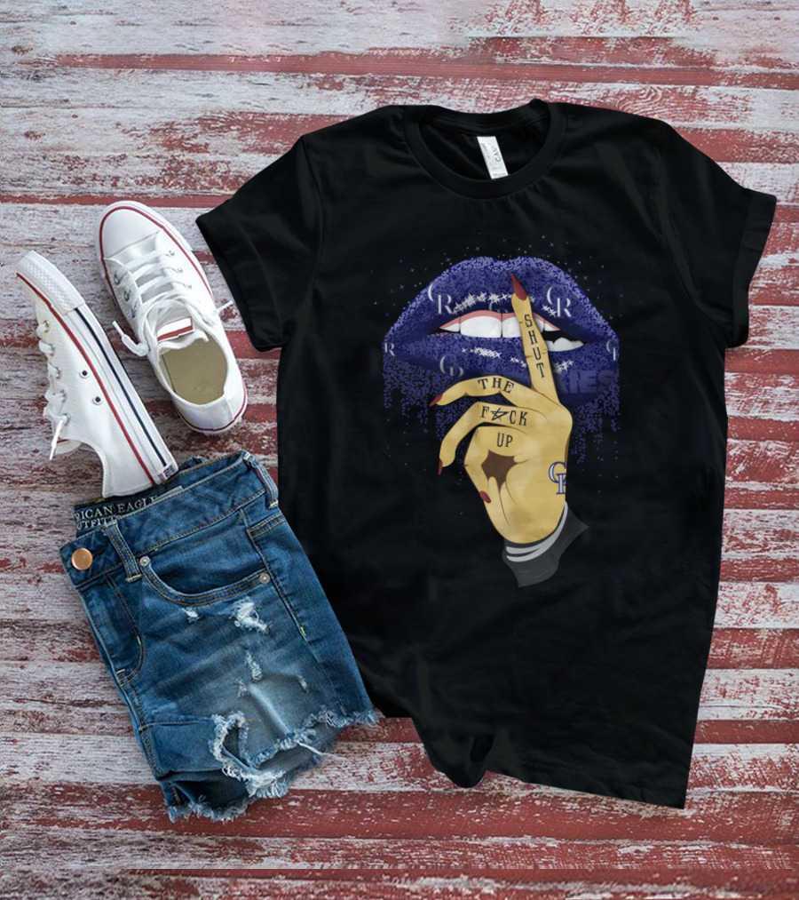 Purple Glitter Lip With Shut Up Tattoo For Colorado Rockies Fans T-Shirt