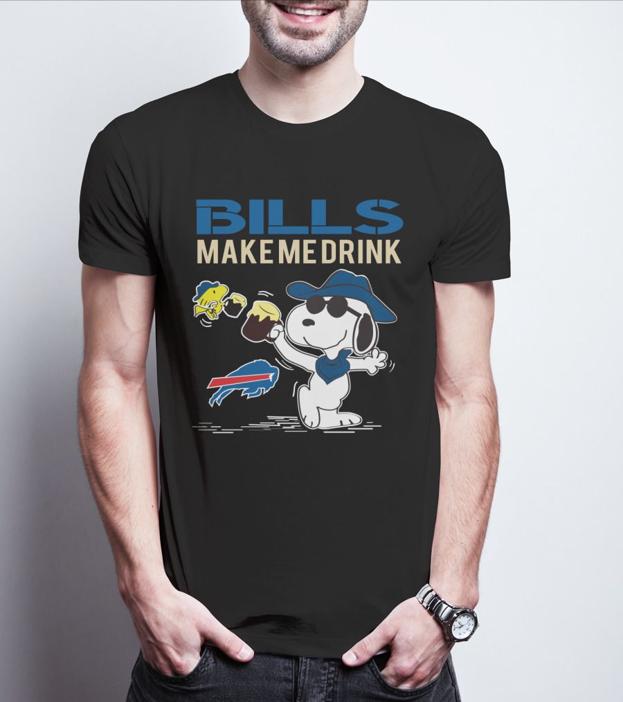 Bills Make Me Drink Snoopy Buffalo Bills Fans T-Shirt