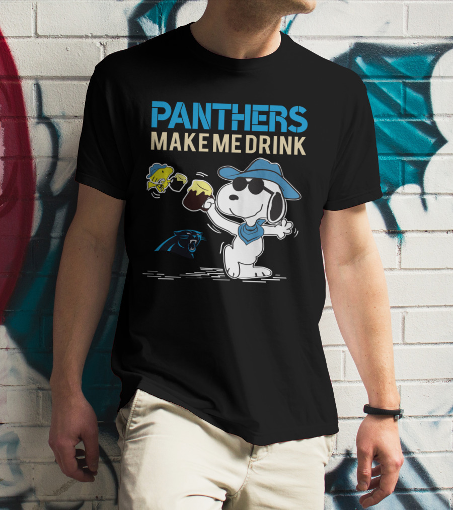Panthers Make Me Drink Snoopy Carolina Panthers Fans T-Shirt