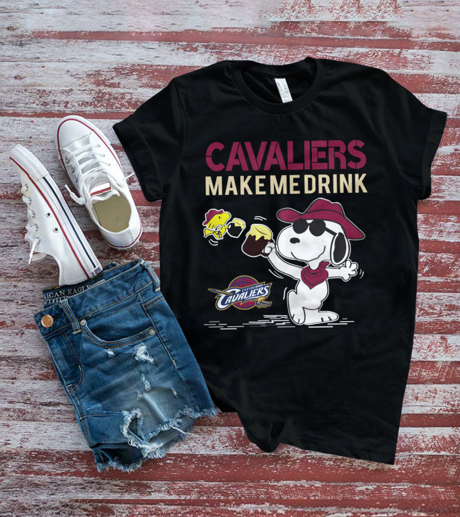 Cavaliers Make Me Drink Cleveland Cavaliers Snoopy T-Shirt