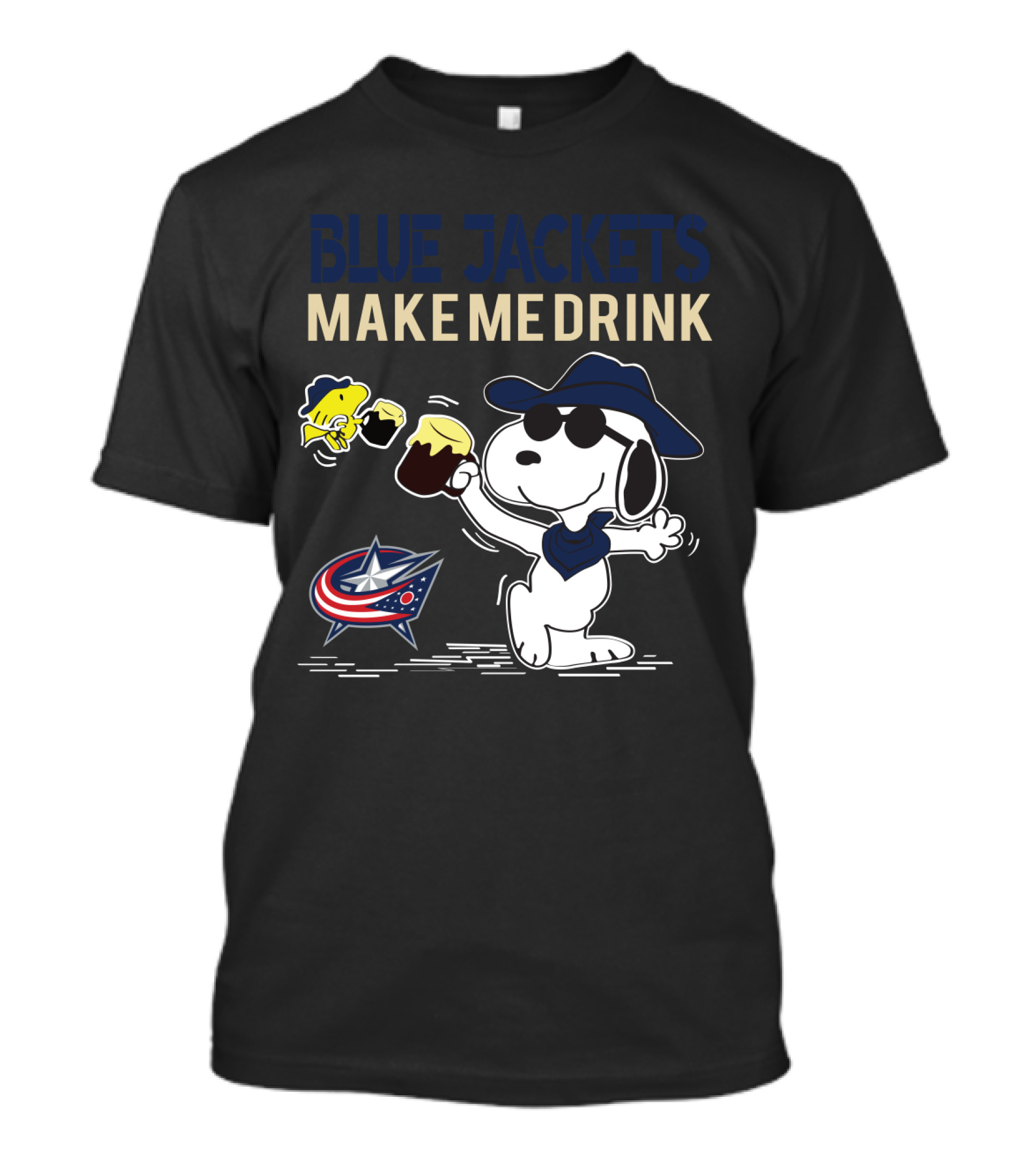Snoopy With Drink And Woodstock Blue Jackets Make Me Drink Columbus Blue Jackets Fans T-Shirt