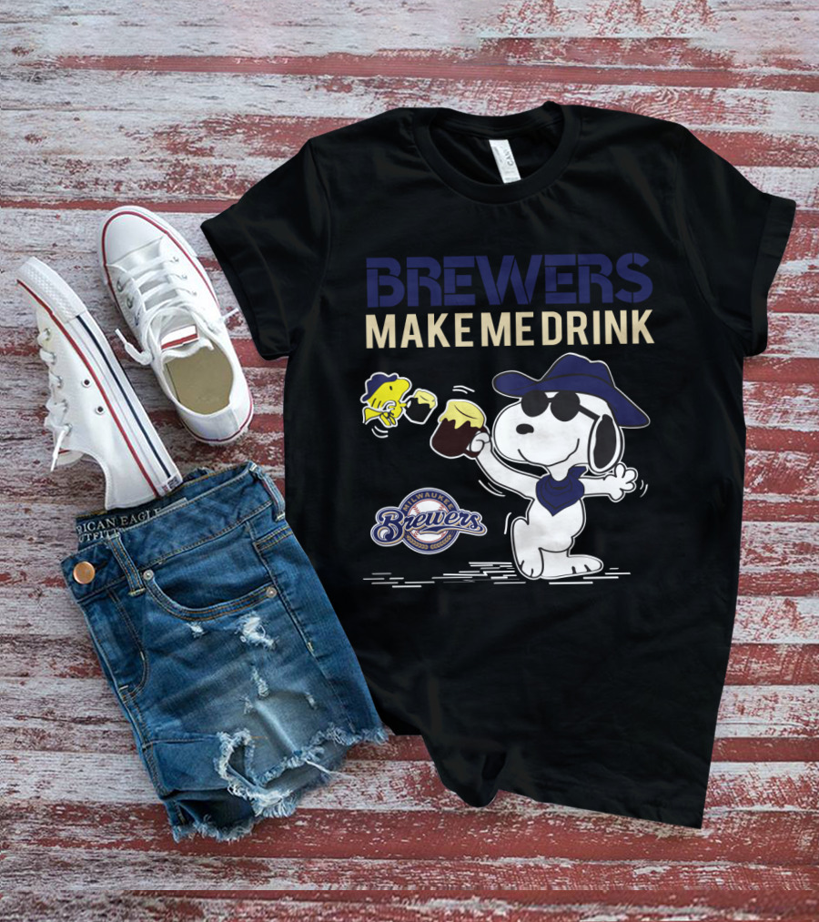 Snoopy Brewers Make Me Drink Milwaukee Brewers Fans Peanuts Comic T-Shirt