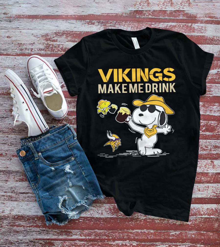 Snoopy Vikings Make Me Drink Minnesota Fans T-Shirt