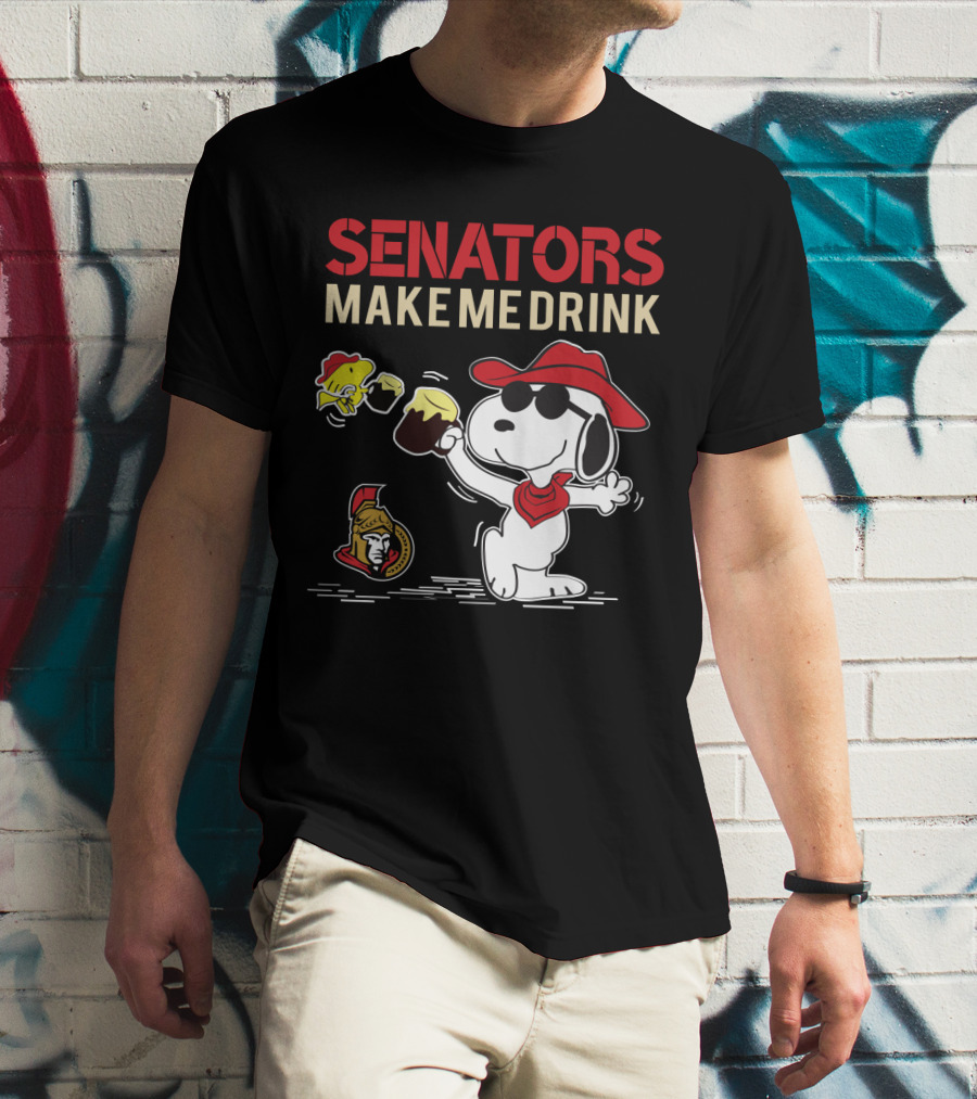 Snoopy Senators Make Me Drink Ottawa Hockey Fan Humor T-Shirt