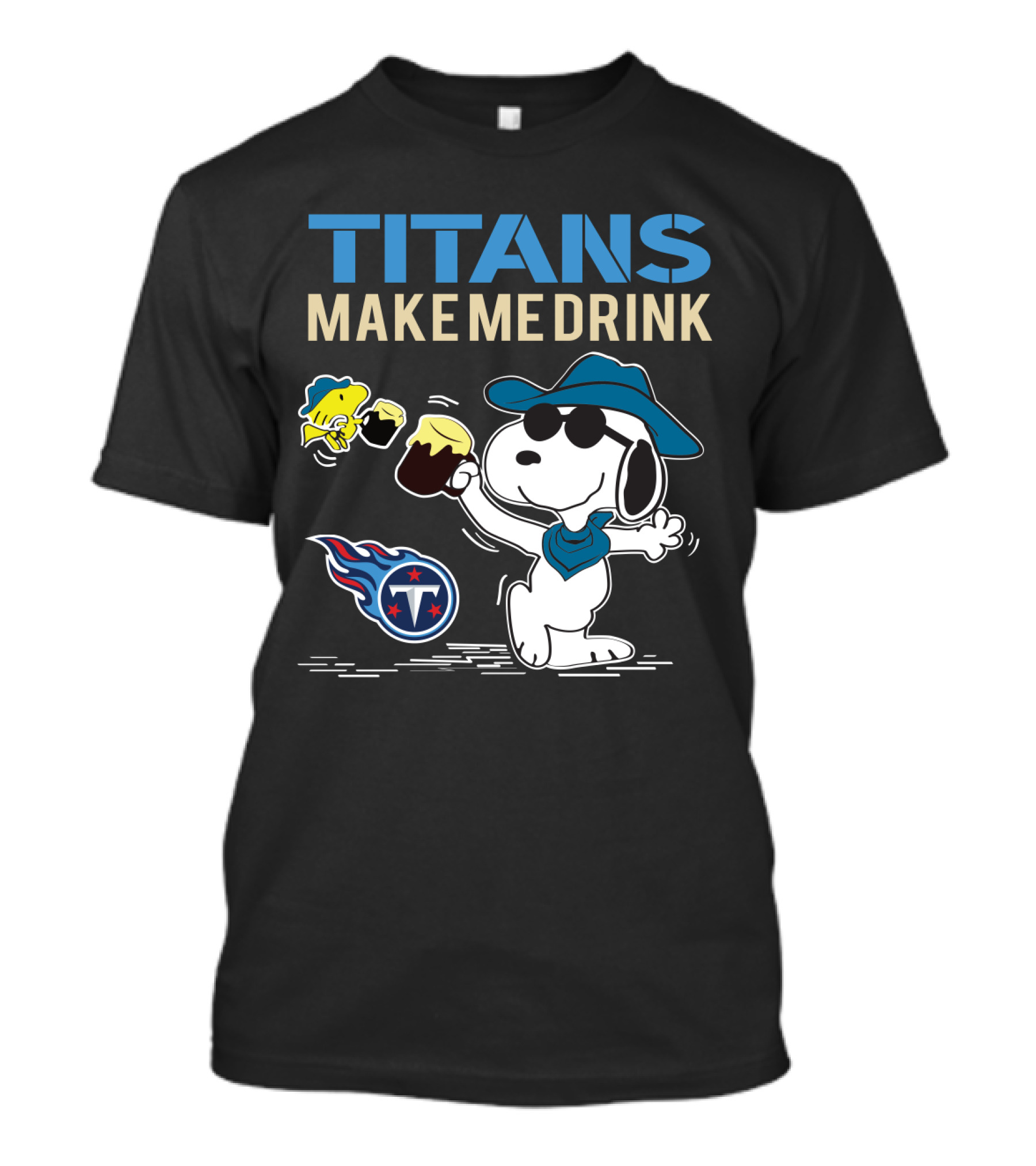 Titans Make Me Drink Snoopy Tennessee Titans Fans Peanuts Nfl Football T-Shirt