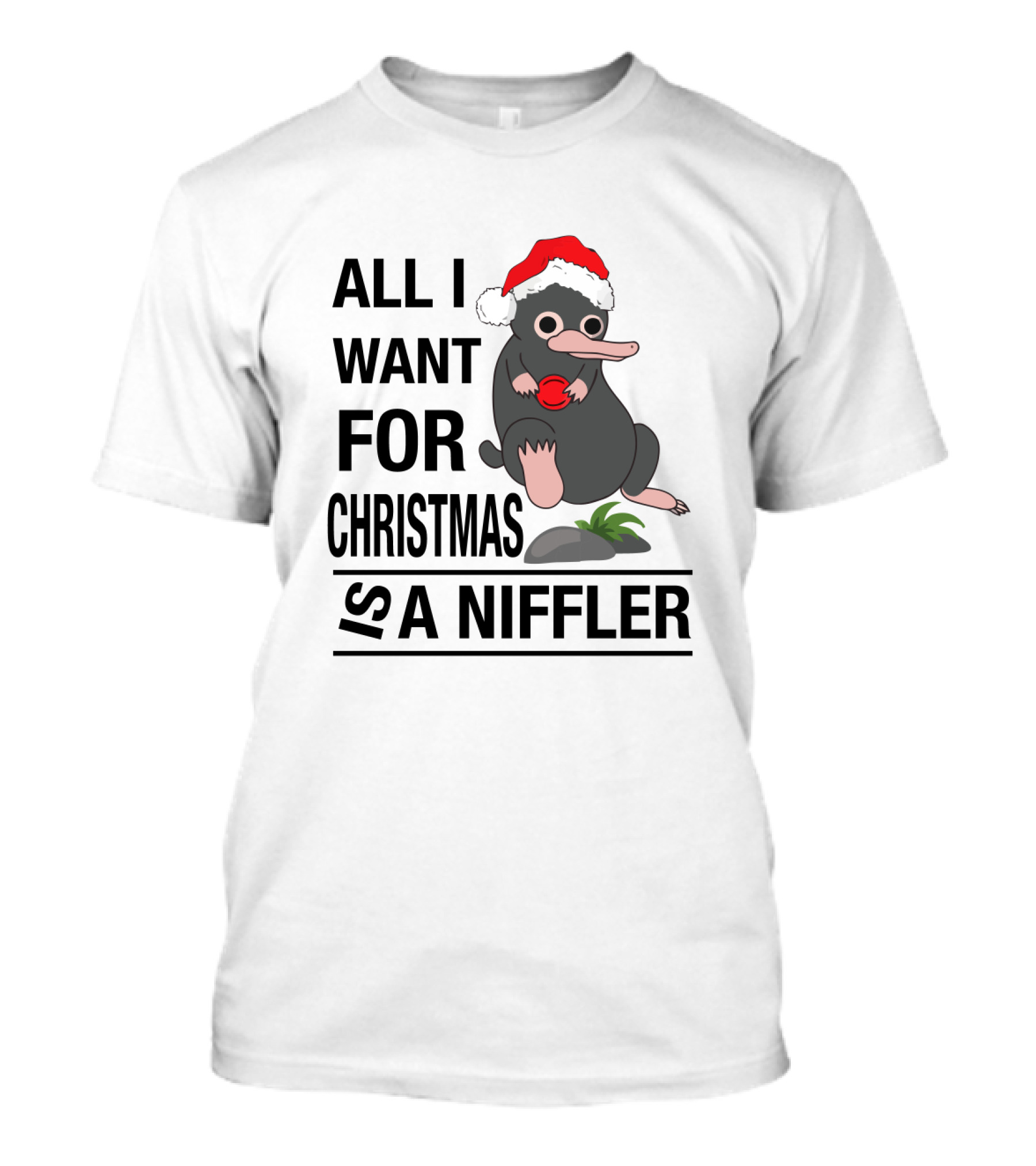 All I Want For Christmas Is A Niffler Wearing Santa Hat Holding Red T-Shirt