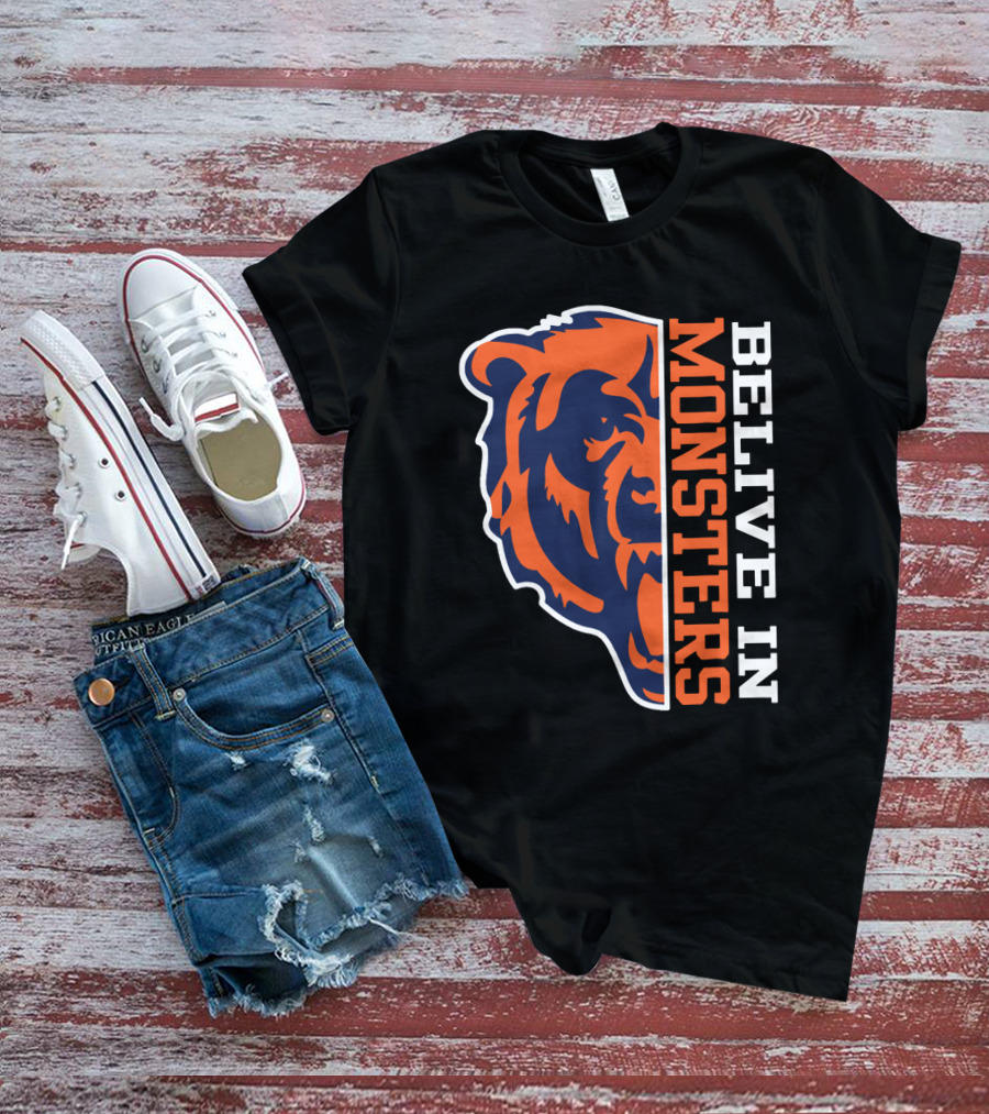 Belive In Monsters Bear For Chicago Fans T-Shirt