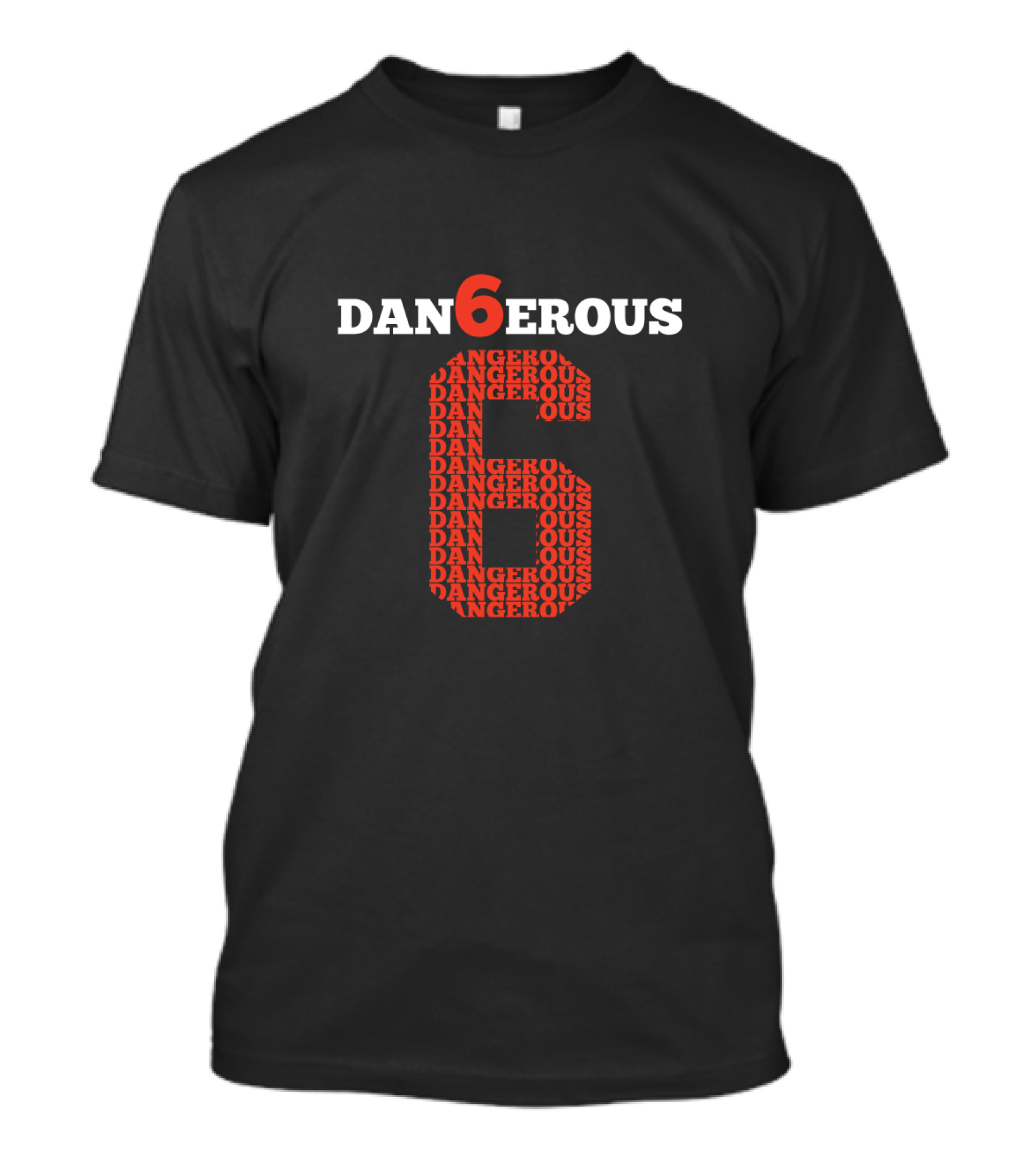Danger6ous Number Six Fans Baker Mayfield T-Shirt