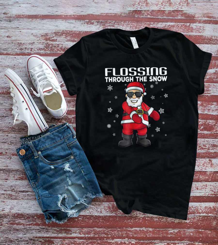 Flossing Through The Snow Santa Claus Sunglasses Surrounded By Snowflakes T-Shirt