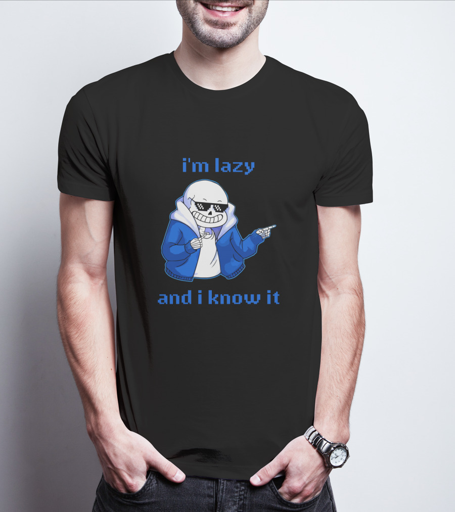Sans Im Lazy And I Know It Cool Meme Skeleton In Blue Jacket T-Shirt