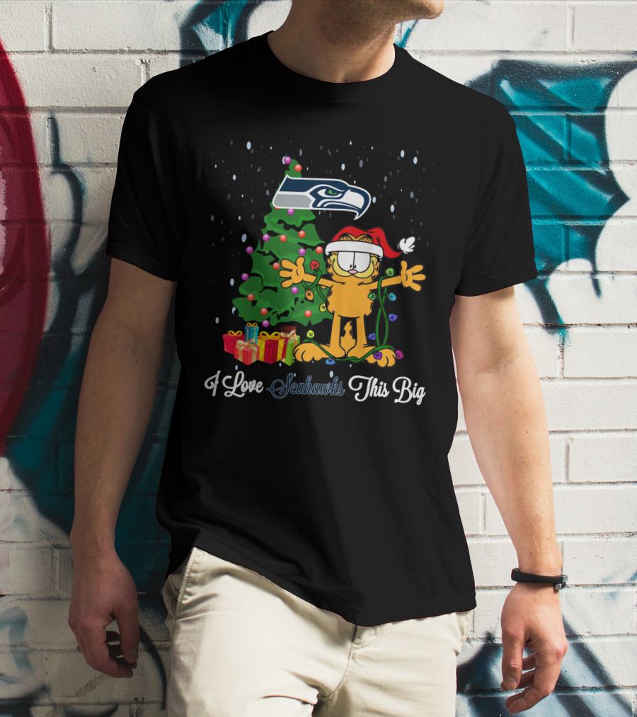 Seattle Seahawks Christmas Garfield I Love Seahawks This Big T-Shirt