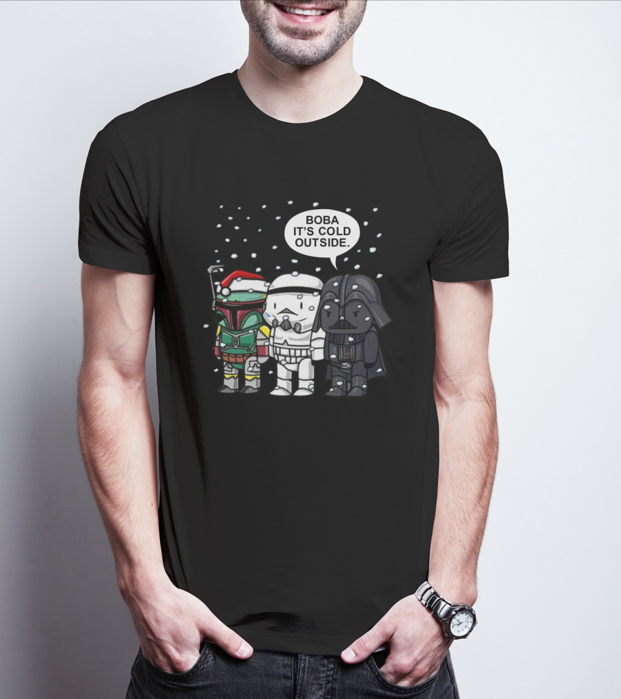 Star Wars Christmas Boba It's Cold Outside Boba Fett Stormtrooper Darth Vader Snowflakes T-Shirt