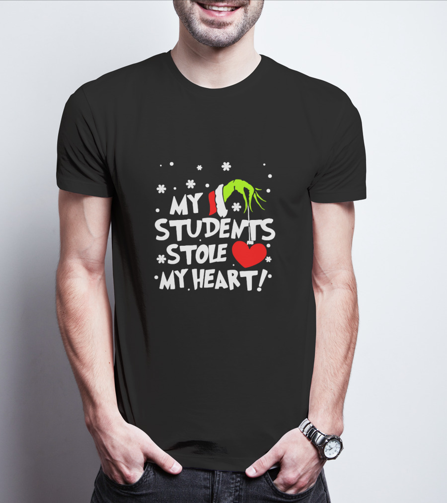 Teacher Grinch My Students Stole My Heart Holiday Santa Hand Snowflakes T-Shirt