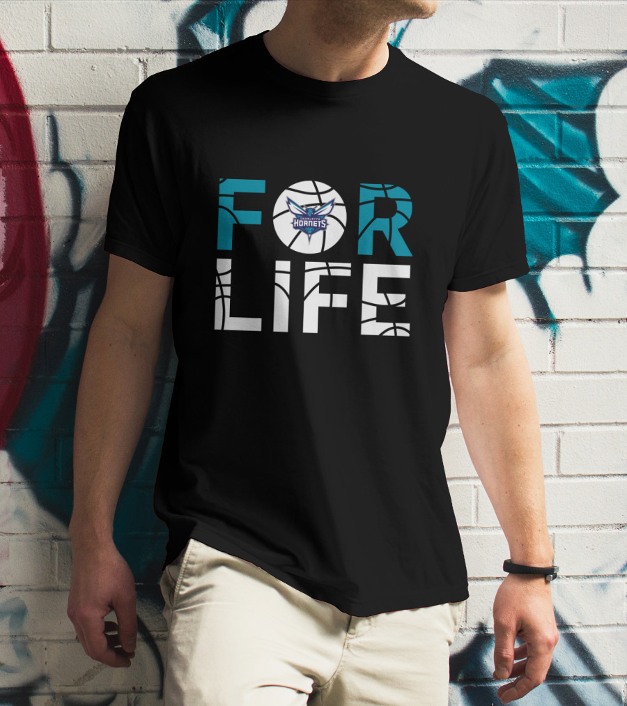 Charlotte Hornets Nba Basketball For Life Fan Loyalty T-Shirt