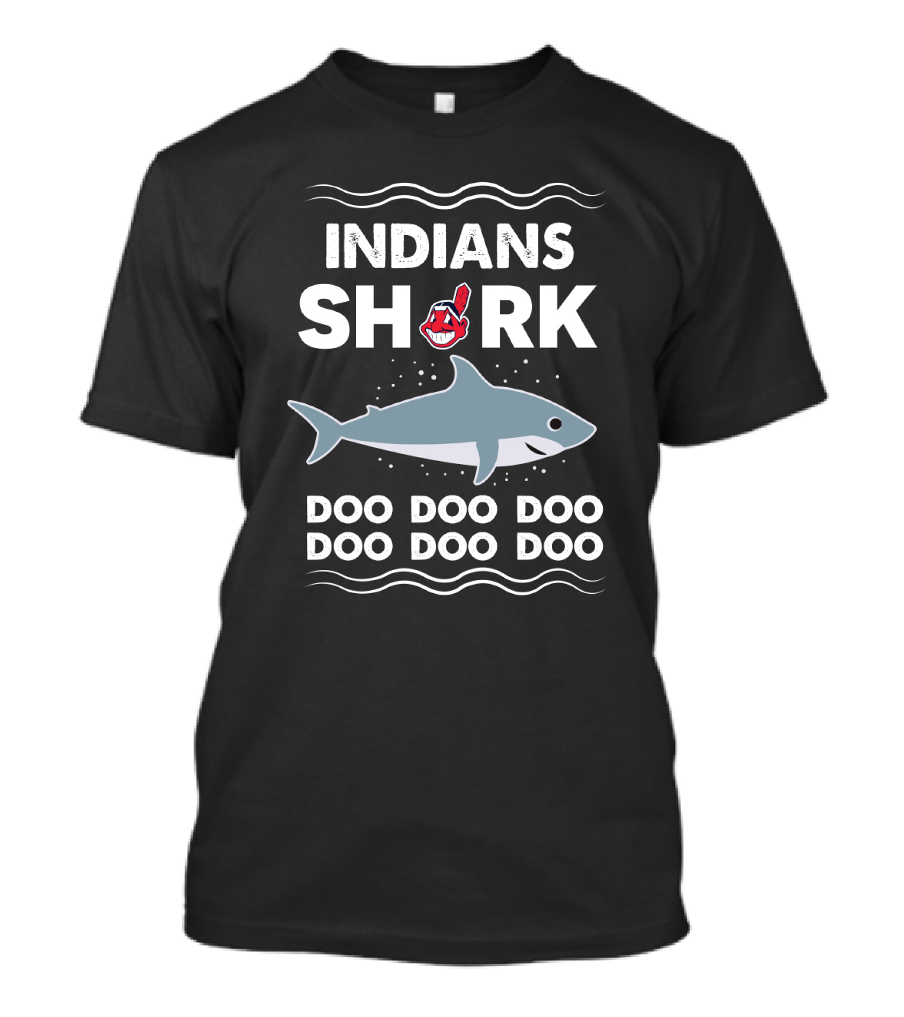 Indians Shark Doo Doo Doo Doo Doo With Chief Wahoo T-Shirt