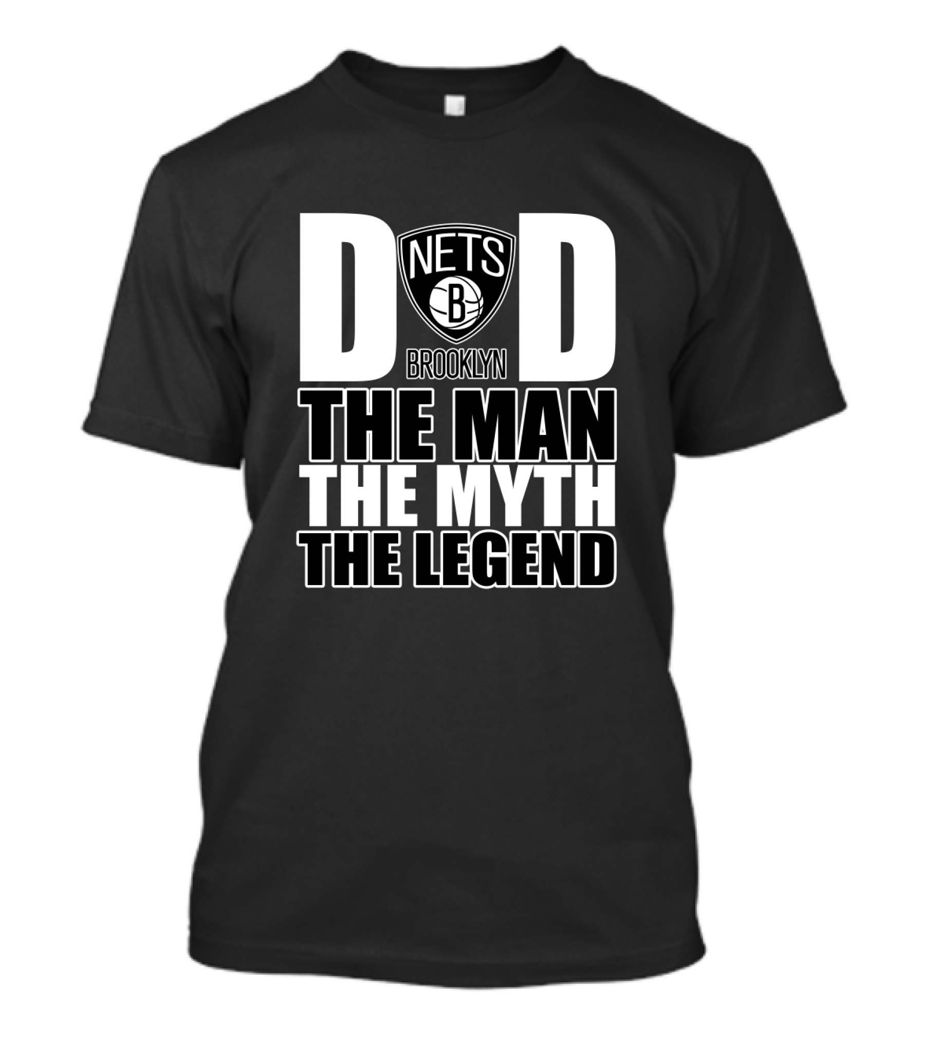 Brooklyn Nets Dad The Man The Myth The Legend Father's Day T-Shirt