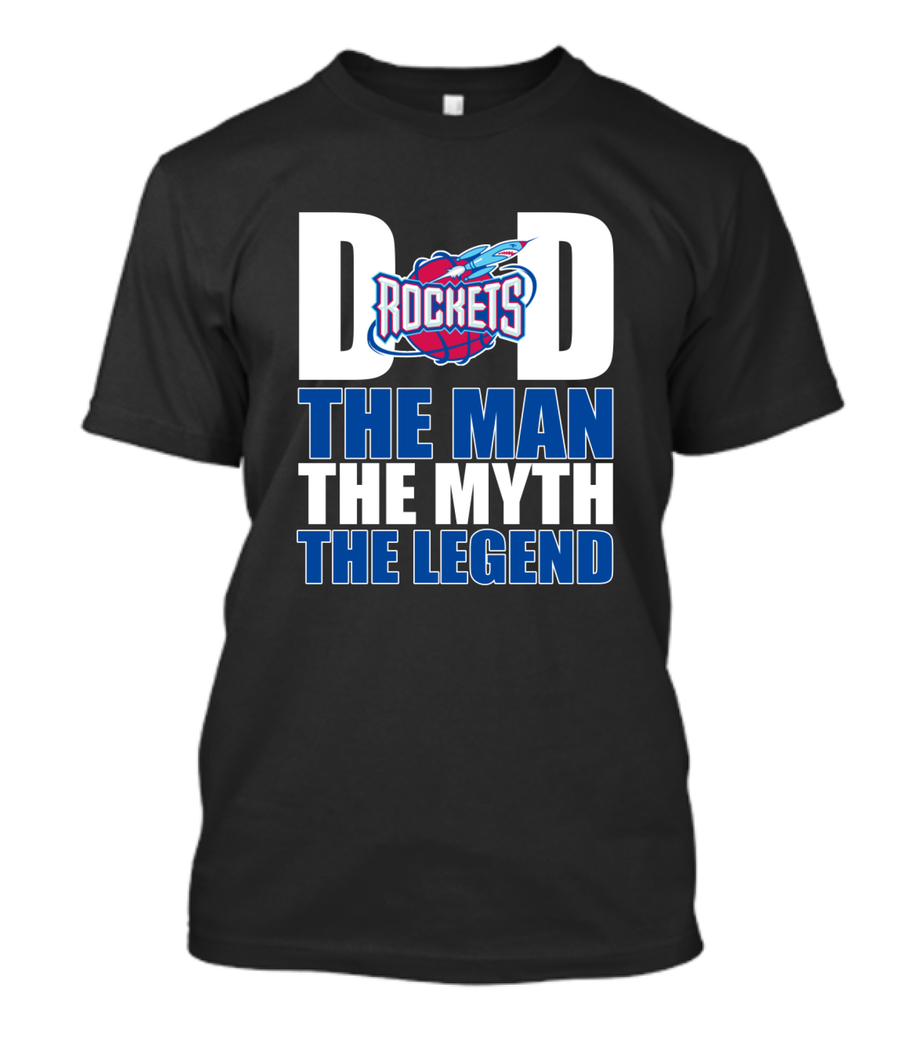 Houston Rockets Dad The Man The Myth The Legend Father's Day T-Shirt