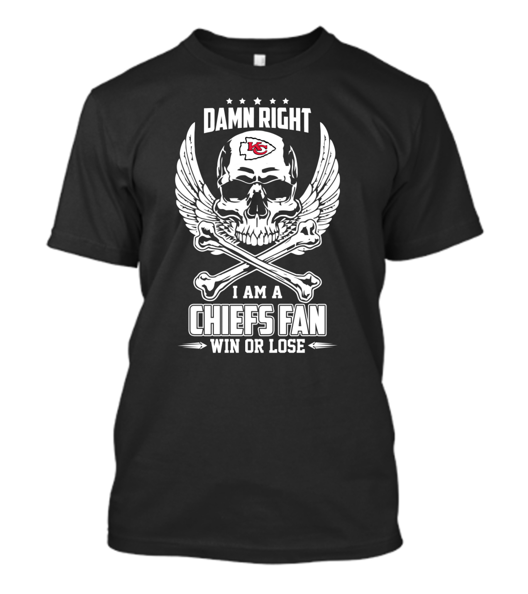 Kansas City Chiefs Fan Damn Right Win Or Lose T-Shirt