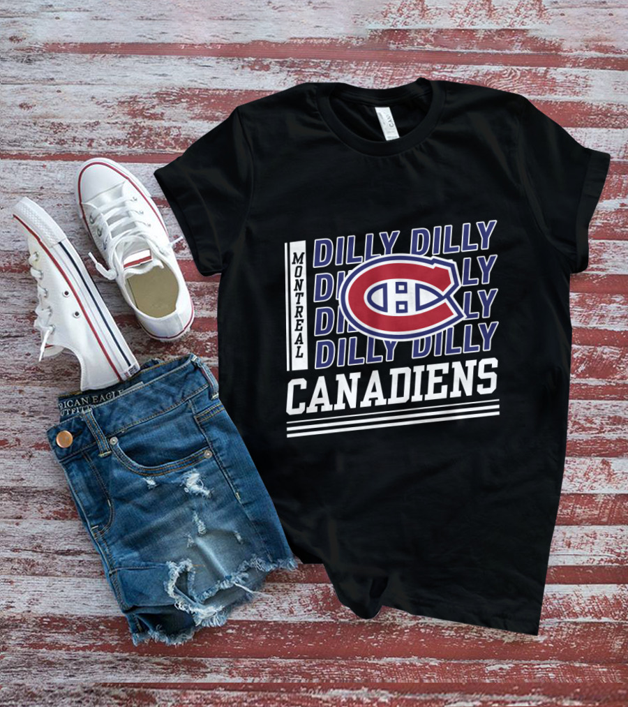 Montreal Canadiens Dilly Dilly Canadiens C T-Shirt