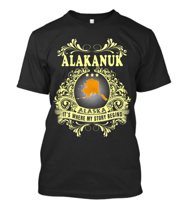 Alakanuk Alaska It's Where My Story Begins Ornate Design With State Map In Center T-Shirt