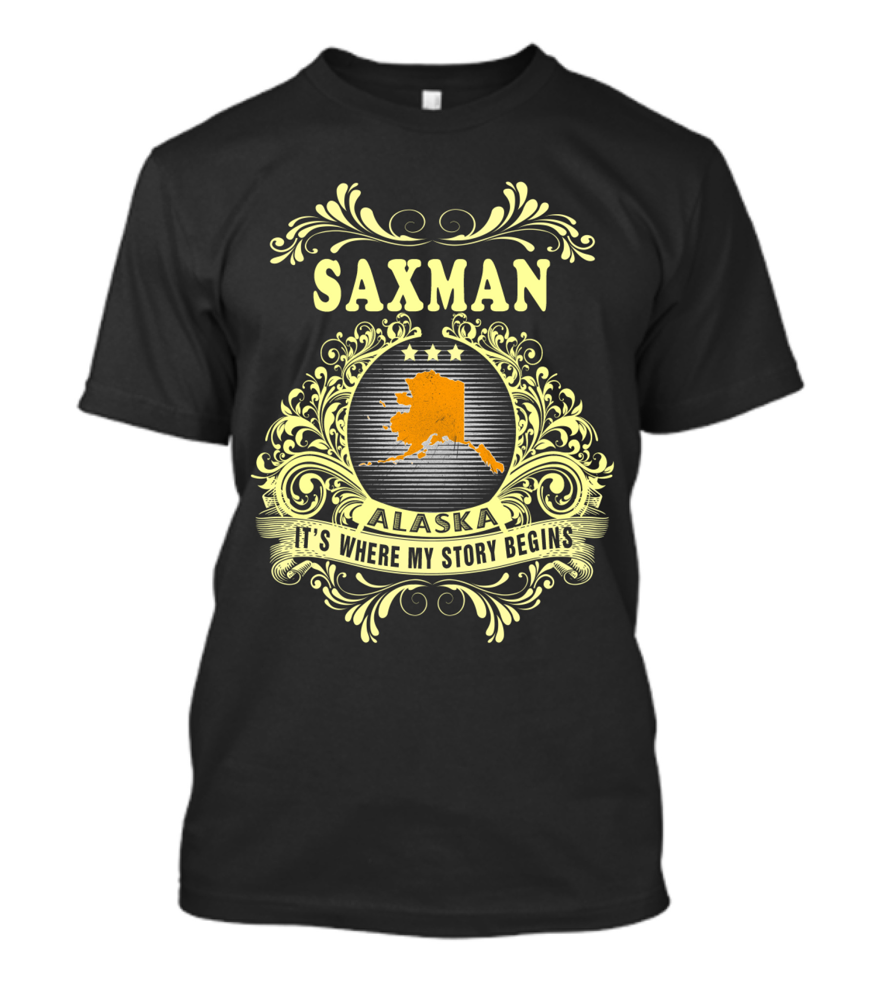 Saxman Alaska It's Where My Story Begins T-Shirt