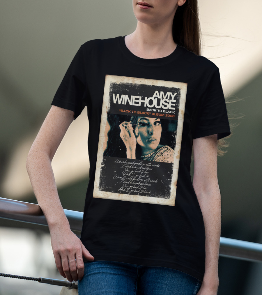 AMY WINEHOUSE BACK TO BLACK BACK TO BLACK ALBUM 2006 HANDWRITTEN LYRICS T-Shirt