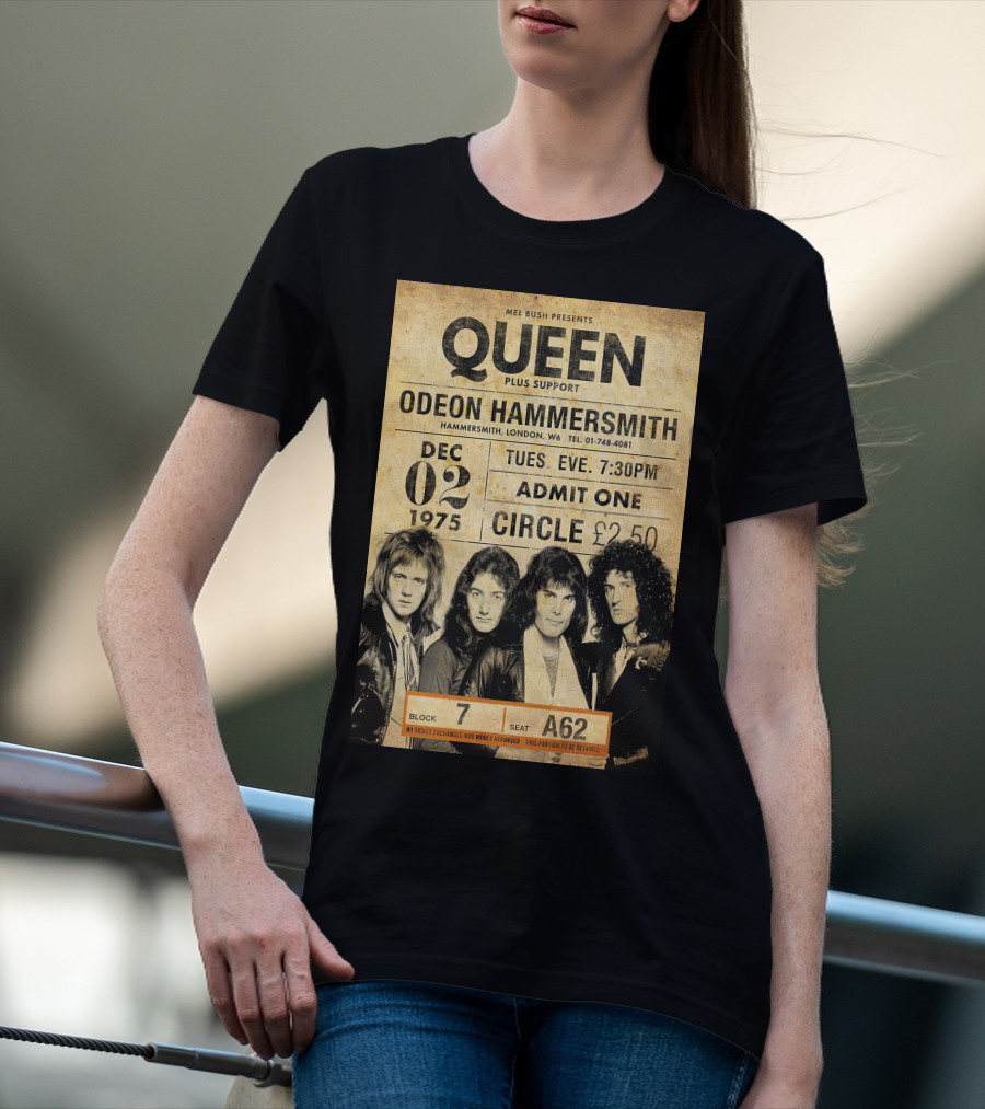 Queen Concert Odeon Hammersmith Dec 02 1975 Admit One Circle 7:30PM Block 7 Seat A62 T-Shirt