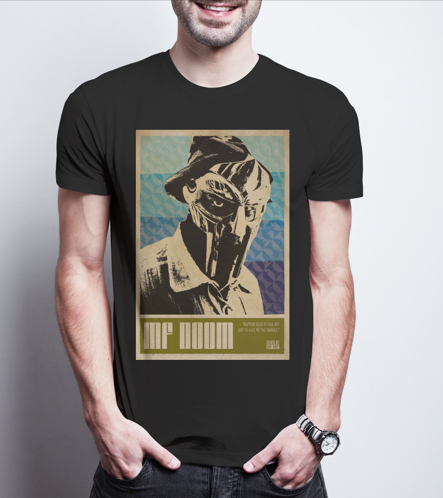 MF Doom Rappers Need To Fall Quote Design By Hip Hop T-Shirt