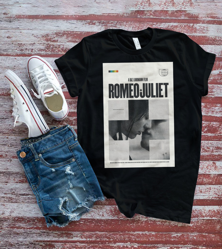 A Baz Luhrmann Film Romeo + Juliet Movie T-Shirt