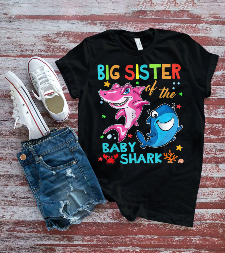 Big Sister Of The Baby Shark With Colorful Cartoon Characters And Sea Creatures T-Shirt