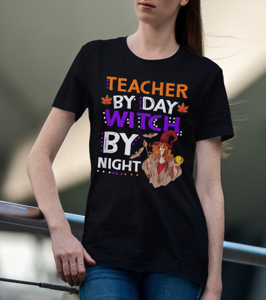 Teacher By Day Witch By Night Halloween Magic Bats Moon T-Shirt