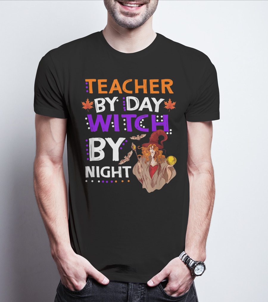 Teacher By Day Witch By Night Halloween Magic Bats Moon T-Shirt