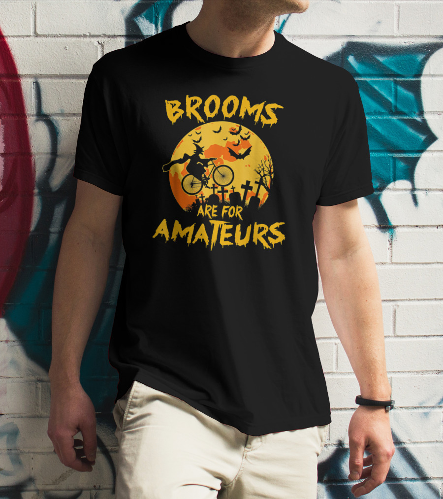 Brooms Are For Amateurs Witch Riding Bicycle Halloween Moon Graveyard Bats T-Shirt