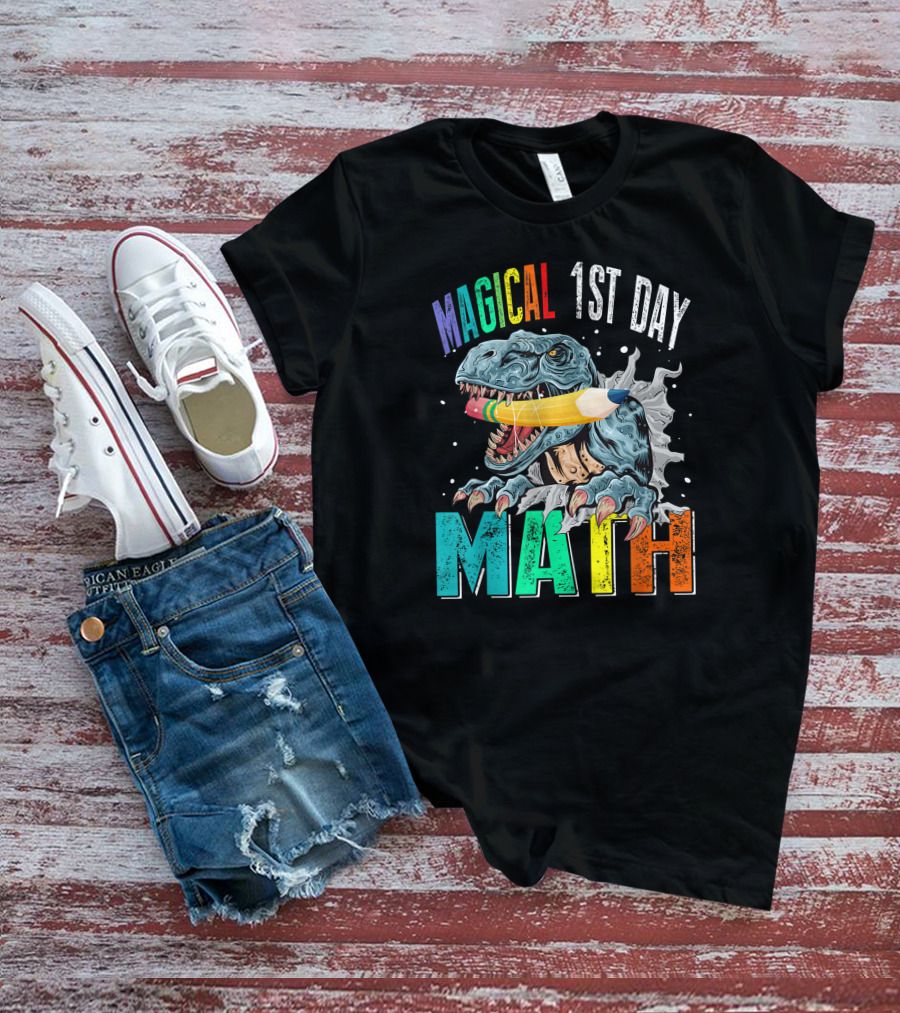 Magical 1st Day Math Dinosaur Pencil Back To School T-Shirt