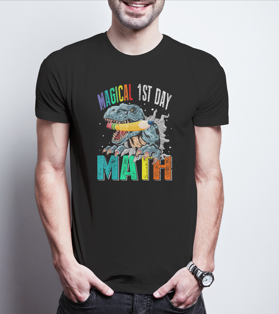 Magical 1st Day Math Dinosaur Pencil Back To School T-Shirt