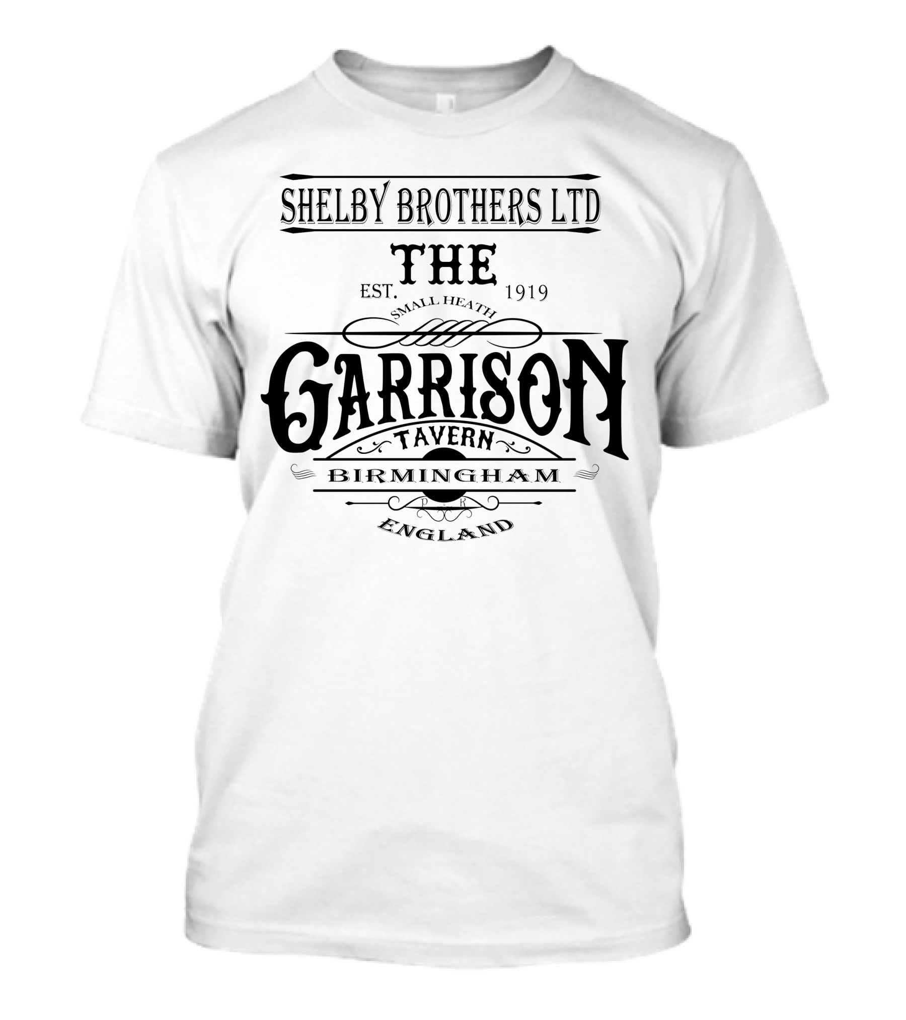 SHELBY BROTHERS LTD THE GARRISON TAVERN SMALL HEATH BIRMINGHAM ENGLAND EST. 1919 T-Shirt