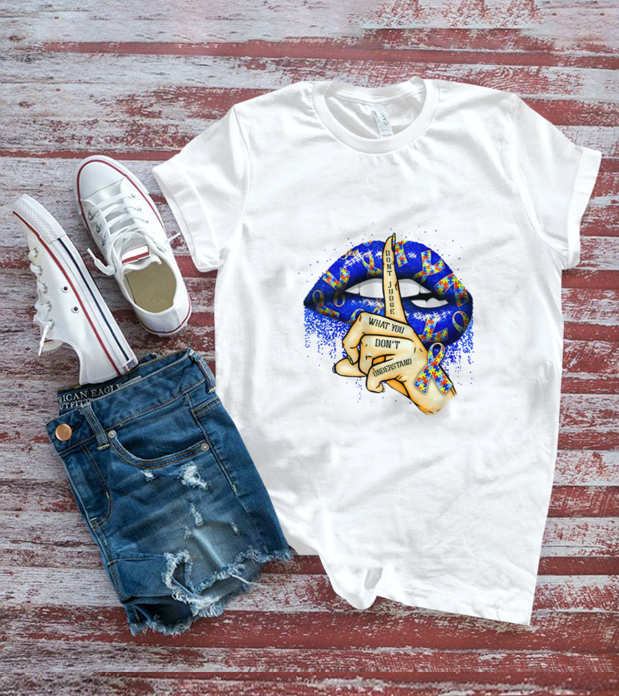 Don't Judge What You Don't Understand Blue Lips T-Shirt