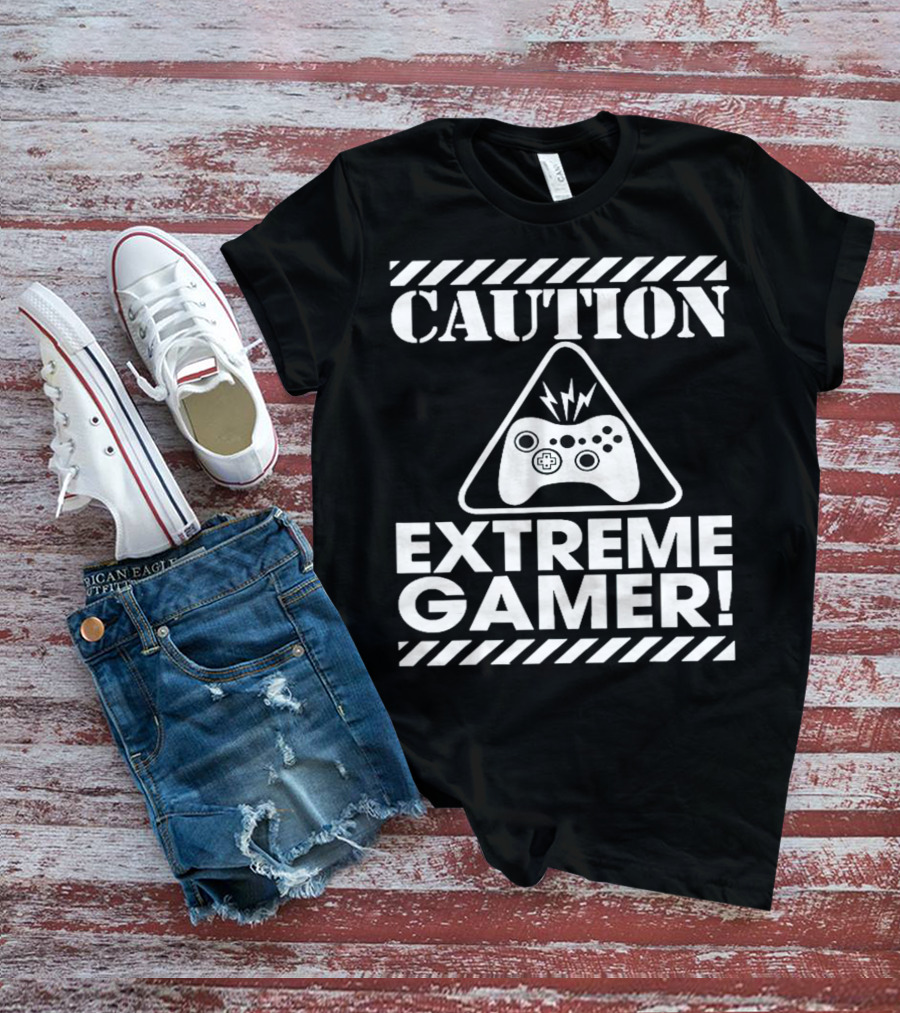 Caution Extreme Gamer Controller Warning T-Shirt