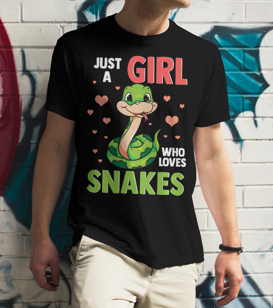 Just A Girl Who Loves Snakes Herpetology Pythons Snake T-Shirt