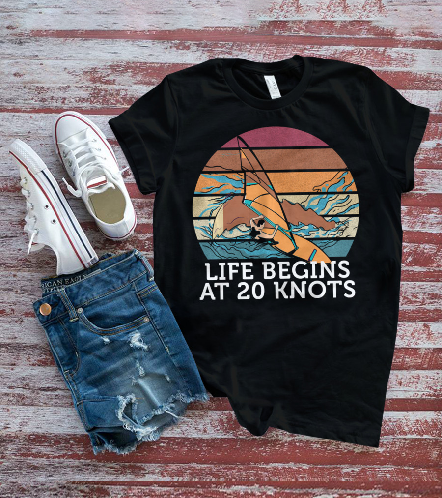 Life Begins At 20 Knots Vintage Sunset Beach Surfing Windsurfing Ocean Waves T-Shirt