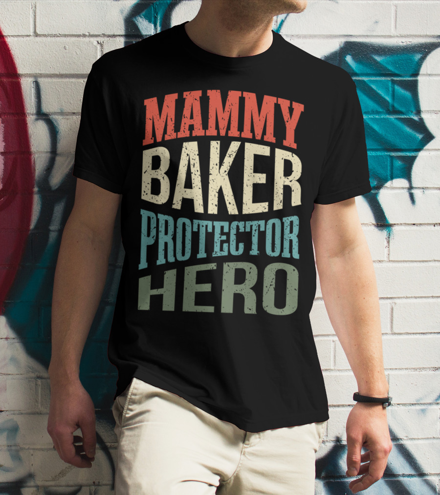 Mammy Baker Protector Hero Mom Profession Superhero Baker T-Shirt