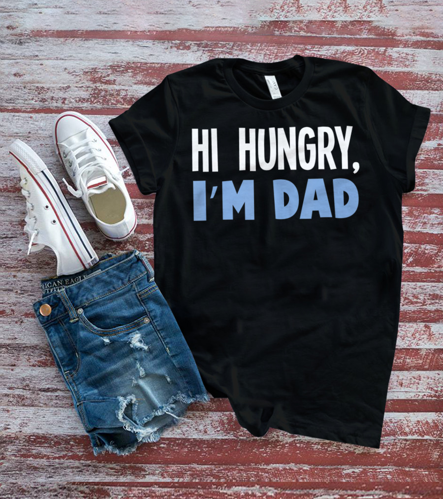 HI HUNGRY I'M DAD BLACK BACKGROUND WHITE BLUE TEXT T-Shirt